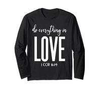 Do Everything in Love 1 Cor 16:14 Verset biblique chrétien Manche Longue