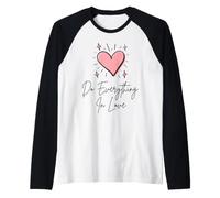 Do Everything in Love Cœur Mignon Inspiration Faith Art Manche Raglan