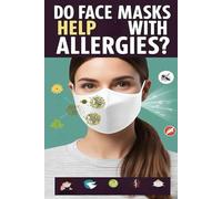 Do Face Masks Help With Allergies?: For Many People They Can. Face Masks Can Filter Out May Allergens Like Pollen Or Mold, But They Won't Work For Every Situation. Let's Learn More.