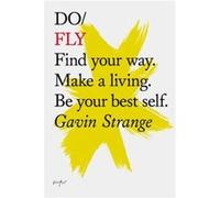 Do Fly by Gavin Strange Inconnu (Auteur)