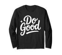 Do Good Lettrage Positif à la Main Manche Longue
