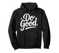 Do Good Lettrage Positif à la Main Sweat à Capuche