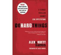 Do Hard Things: A Teenage Rebellion Against Low Expectations