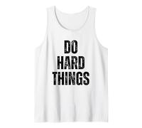 Do Hard Things Entraînement Motivation Fitness Débardeur