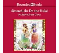 Do Hula (The Sisterchicks Series) [Import]