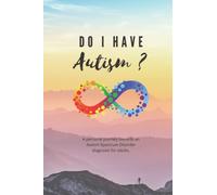 Do I Have Autism? Adult Workbook Journal Evaluation Tool