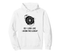 Do I Look Like I'm on The Clock Funny Sarcastic Saying Sweat à Capuche