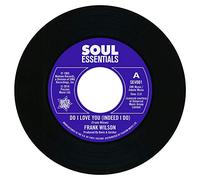 Frank Wilson – Do I Love You (Indeed I Do) / Sweeter As the Days Go By – Vinyle