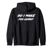 Do I Make You Horny | Comédie de Citation du Film des années 1990 Sweat à Capuche
