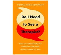 Do I Need To See A Therapist?