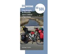 Do inverno ao sol: Uma jornada de bicicleta entre Colônia e Barcelona