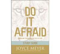 Do It Afraid Study Guide Study Guide by Joyce Meyer Joyce Meyer (Auteur)