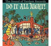 Do It All Night-The Sound of Tardam Records