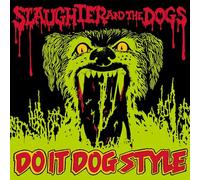 Slaughter and The Dogs – Do It Dog Style – Vinyle 33 tours (12")