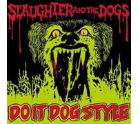 Slaughter and The Dogs – Do It Dog Style – Vinyle 33 tours (12")