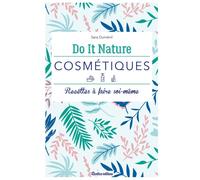 Do it nature - cosmetiques recettes à fa
