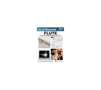 Do-It-Yourself Flute - The Best Step-By-Step Guide To Start Playing: Book With Online Audio & Instructional Video By Emily Morgan-Booth
