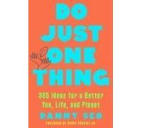 Do Just One Thing