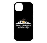 Do Justice Love Mercy Walk Humbly Bible Verse Micah 6:8 God Coque pour iPhone 14 Plus