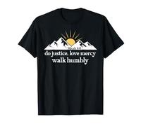 Do Justice Love Mercy Walk Humbly Bible Verse Micah 6:8 God T-Shirt