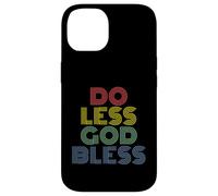 Do Less God Bless rétro Vintage des années 70 Coque pour iPhone 14