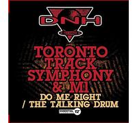 Toronto Track Symphony & M1 - Do Me Right/The Talking Drum