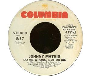 Do Me Wrong, But Do Me - Johnny Mathis 7" 45