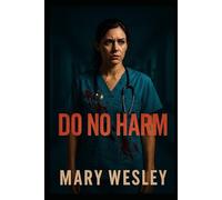 Do No Harm