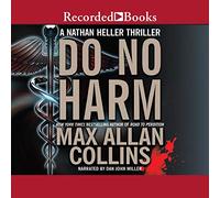 Do No Harm (The Nathan Heller Series) [Import]