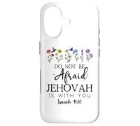 Do Not Be Afraid Jehovah is with You Isaiah 41:10 Christian Coque pour iPhone 17