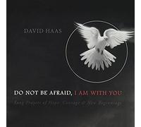 Do Not Be Afraidi Am With You