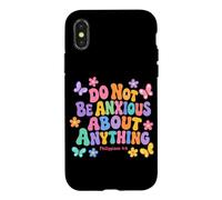 Do Not Be Anxious About Anything Verse de la Bible Santé mentale Coque pour iPhone X/XS