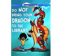 Do Not Bring Your Dragon to the Library