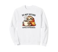 Do Not Disturb Coffee Sloth Cute Funny Morning Mood Tees Sweatshirt