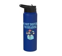 Do Not Disturb I'm Reading Book Lover Bookworm Reader Stainless Steel Insulated Water Bottle