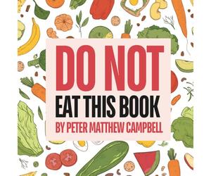 DO NOT Eat This Book