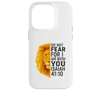 Do Not Fear for I Am with You Isaiah 41:10 Lion Graphic Coque pour iPhone 14 Pro