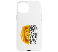 Do Not Fear for I Am with You Isaiah 41:10 Lion Graphic Coque pour iPhone 15 Plus
