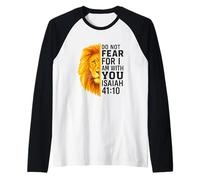 Do Not Fear for I Am with You Isaiah 41:10 Lion Graphic Manche Raglan