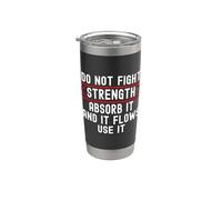Do Not Fight Strength Combat Art Martial Art Fighter Wing Chun Gobelet isotherme en acier inoxydable double paroi