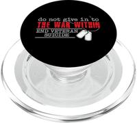 Do Not Give in to The War Within End Veteran Suicide Support PopSockets PopGrip pour MagSafe