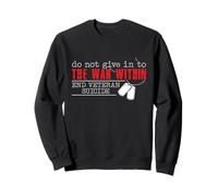 Do Not Give in to The War Within End Veteran Suicide Support Sweatshirt