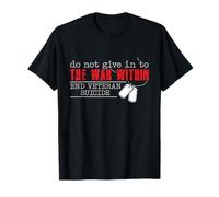 Do Not Give in to The War Within End Veteran Suicide Support T-Shirt