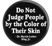 Do Not Judge... Dr. Martin Luther King Jr. Bouton rond 3,8 cm