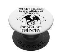 Do Not Meddle in The Affairs of Dragons Book Dragon Fantasy PopSockets PopGrip Adhésif