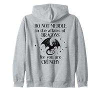 Do Not Meddle in The Affairs of Dragons Book Dragon Fantasy Sweat à Capuche