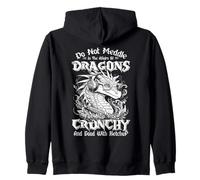 Do Not Meddle in The Affairs of Dragons for You are Crunchy Sweat à Capuche