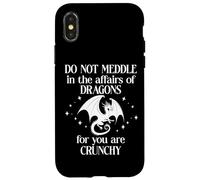 Do Not Meddle in The Affairs of Dragons Sign,Book Dragon Coque pour iPhone X/XS