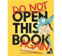 Do Not Open This Book Again by Andy Lee Unknown (Auteur)