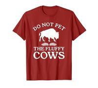 Do Not Pet The Fluffy Cows Bison Highland Cow T-Shirt, Homme, Canneberge, 3XL